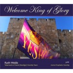 WELCOME KING OF GLORY (CD)